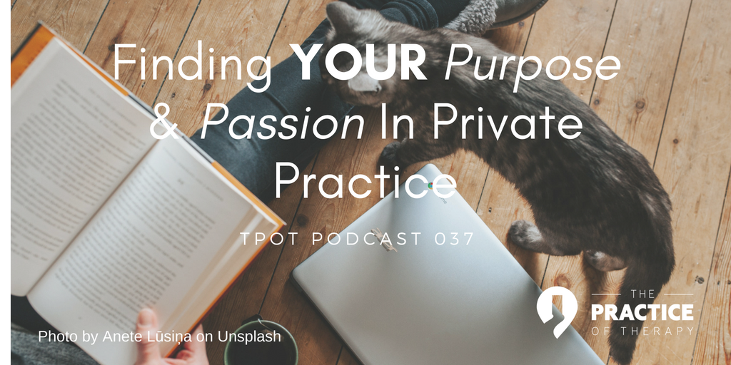 Finding your purpose and passion