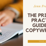 Jenn Fredette | The Private Practice Guide To Copywriting | TPOT 165