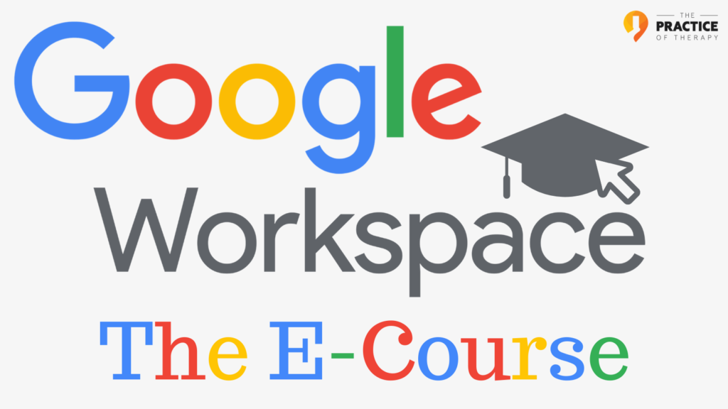 Google Workspace The E-Course