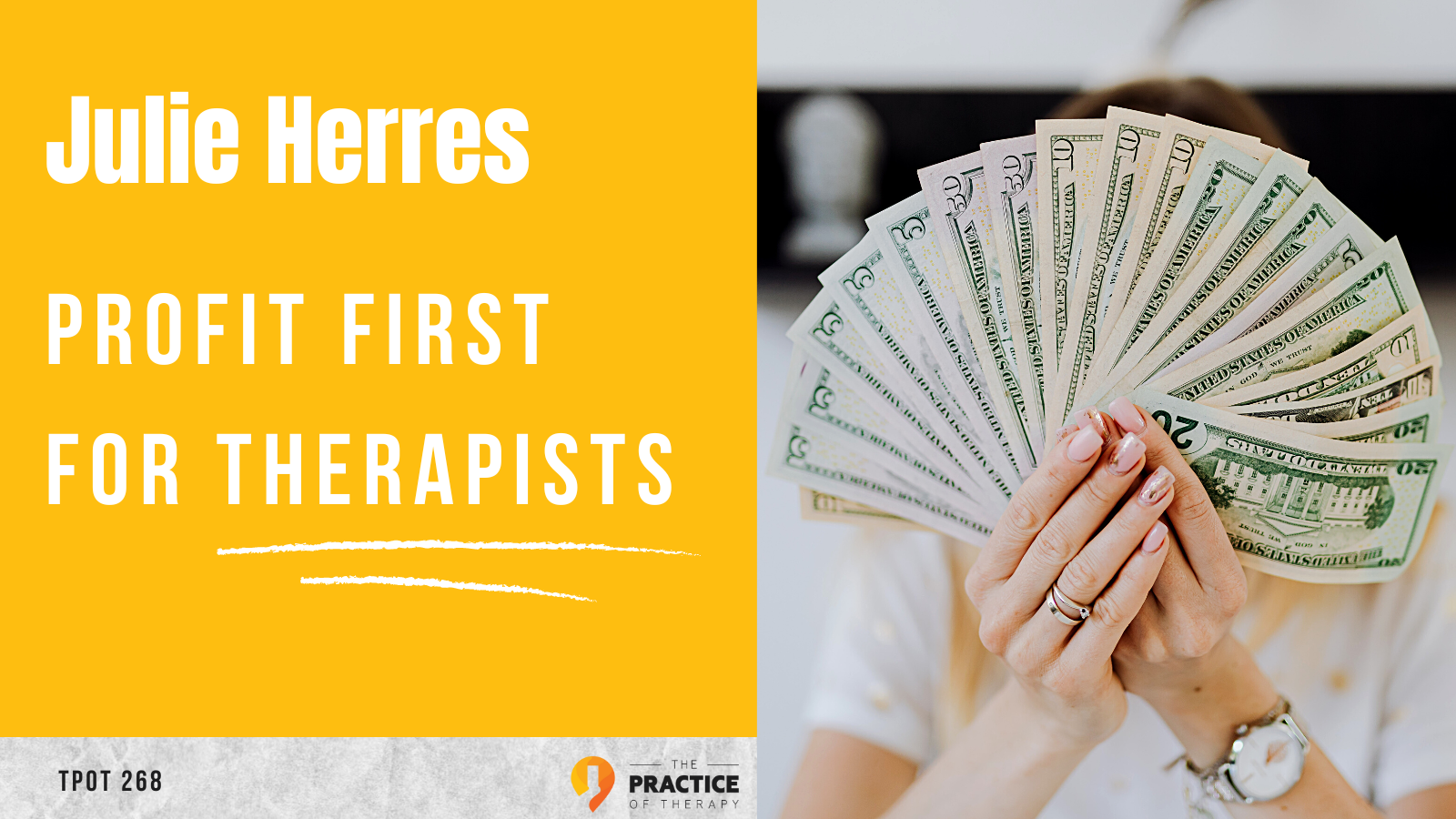 Julie Herres | Profit First for Therapists | TPOT 268