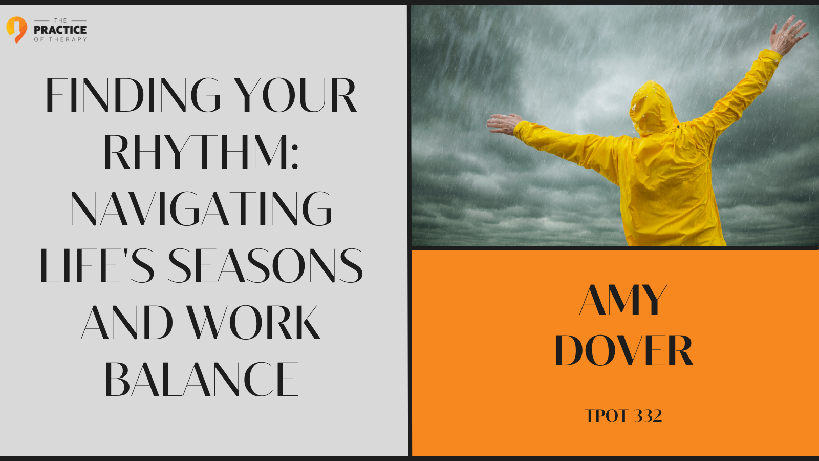 Amy Dover Finding Your Rhythm Navigating Life's Seasons and Work Balance TPOT 332