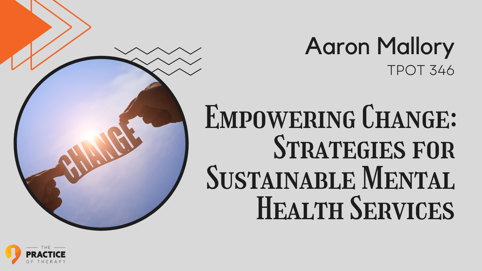 Aaron Mallory | Empowering Change Strategies for Sustainable Mental Health Services_